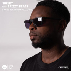 Spiney with Brizzy Beats - 20 July 2025