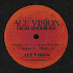 Ace Vision - Mindrift [AV004]