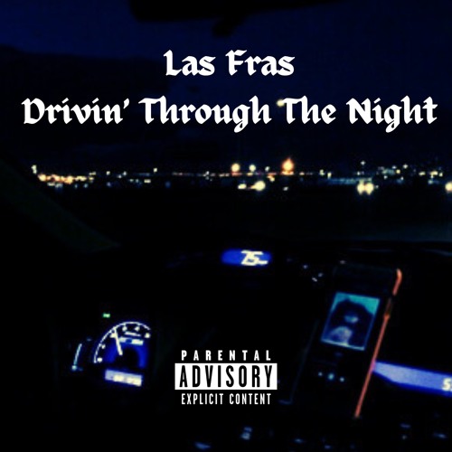Drivin' Through The Night (prod. SPHYNX)