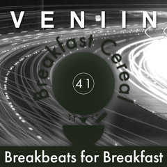 Breakfast Cereal 41 - VENIIN [GUEST MIX]