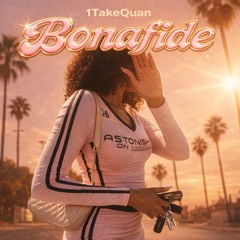 Bonafide ( prod. DamnThatsSlapMafia )