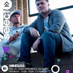 MINDLESS. - Special Guest on Select Radio! 11/10/2025