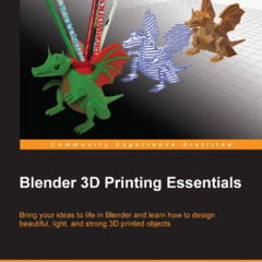 [FREE] EPUB ✏️ Blender 3D Printing Essentials by  Gordon Fisher PDF EBOOK EPUB KINDLE
