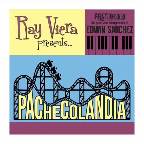 Stream Pachecolandia - Ray Viera by Solar Latin Club | Listen online for  free on SoundCloud