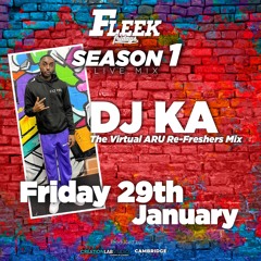 #FleekFridaysFreshersMix Afrobeats with @DJKAOFFICIAL 29/1/21