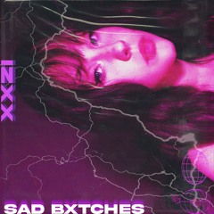 Izxx - SADBXTCHES