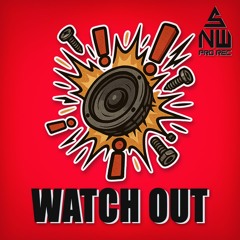 Watch Out! [85 BPM]