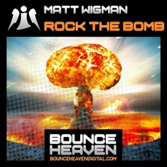 Matt Wigman - Rock The Bomb