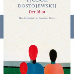 [epub Download] Der Idiot BY : Fjodor Dostojewskij