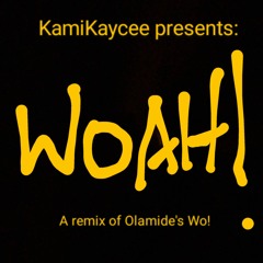 Woah! (Wo! Remix)
