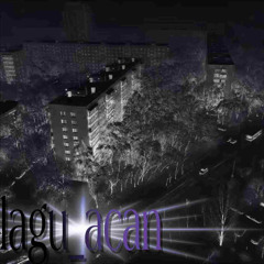 lagu_acan (Feat. enzu900)