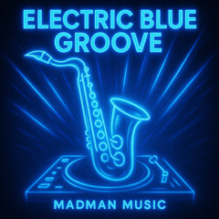 Electric Blue Groove