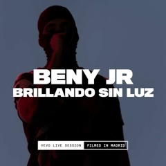 Beny Jr - Brillando Sin Luz