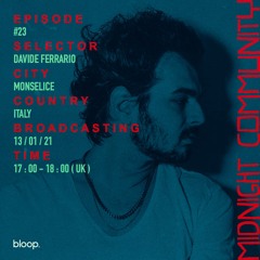 Midnight Community #23 w/ Davide Ferrario - 13.01.21