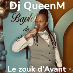Dj QueenM - Le Zouk d'avant