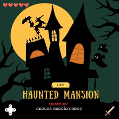 HAUNTED MANSION || SPOOKY GAME THEME