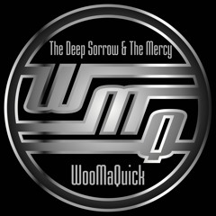 WooMaQuick - The Deep Sorrow & The Mercy (PHARAOH ULTIMATE BEAT CONTEST)