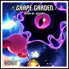 Remix 01 - Grape Garden