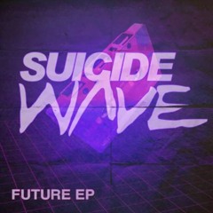 SUICIDEWAVE - MOSTLY