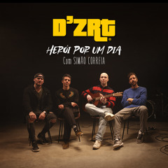 Herói Por Um Dia (feat. Simão Correia)
