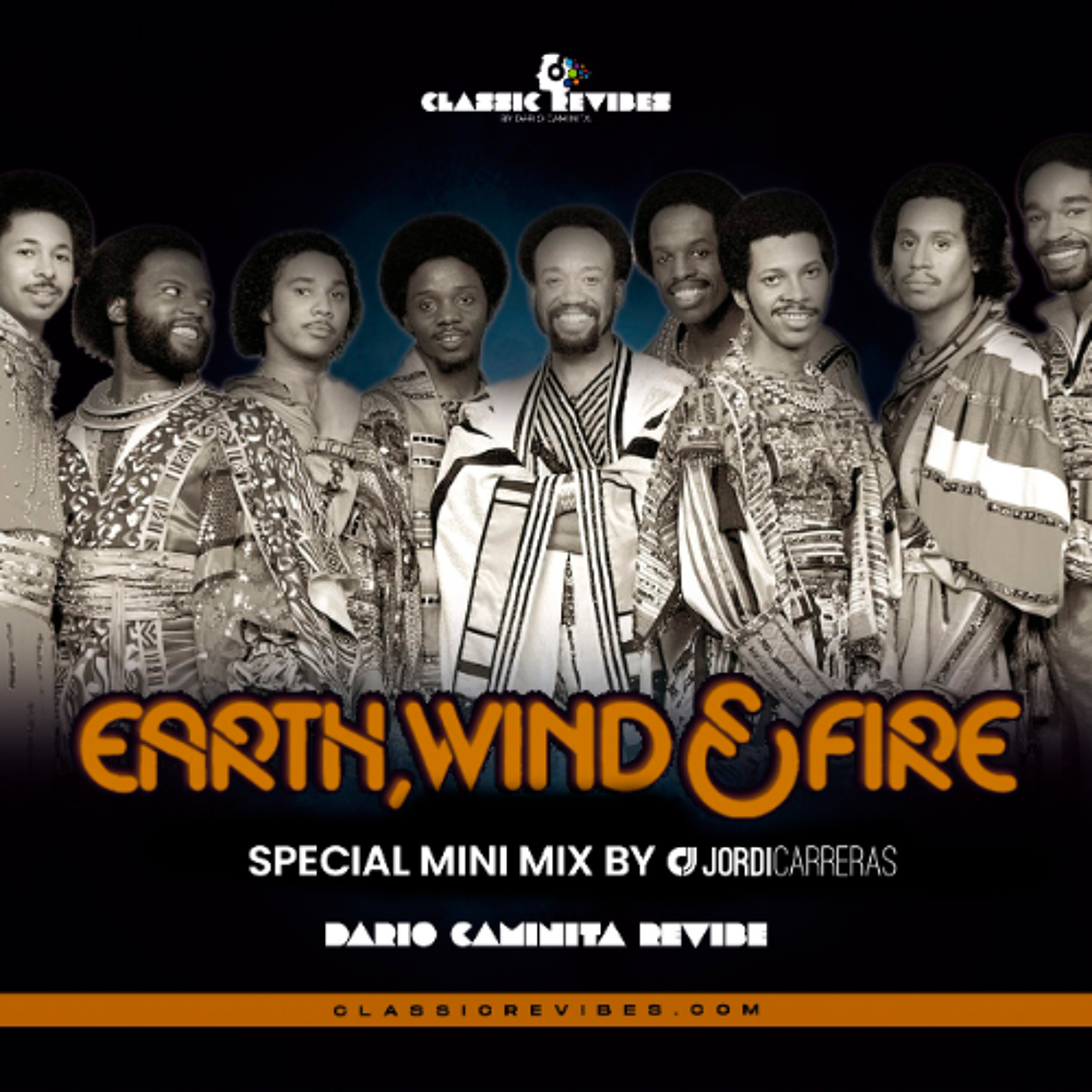 EARTH, WIND & FIRE SPECIAL MINI MIX (Revibes by Dario Caminita) - Minimixed by Jordi Carreras