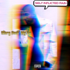 Story Bout My Ex (Feat. SNSY)