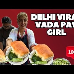 Link Full Video Delhi Viral Vada Pav Girl