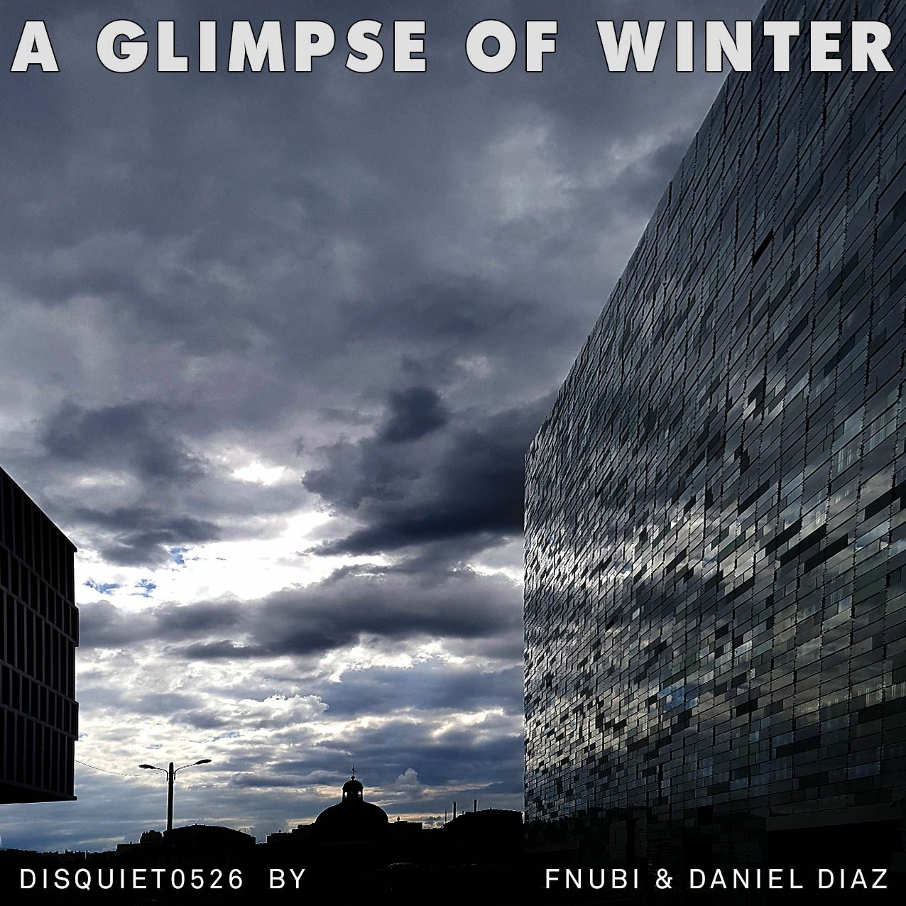 A Glimpse of Winter (disquiet0526) with Fnubi episode artwork