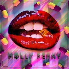 Molly Perky (feat. Yo Truly)
