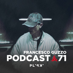 PLIPKI PODCAST 071 - FRANCESCO GUZZO