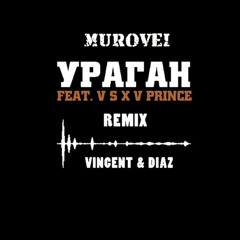 Guf, Murovei – Uragan (feat. V $ X V PRiNCE).mp3