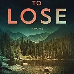 *[ Everything To Lose, Mountain Resort Mystery series Book 2# *Digital[