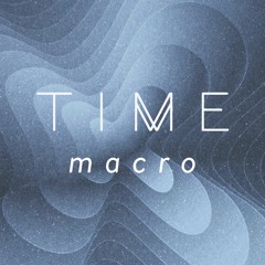 TIME SERIES - TIME MACRO
