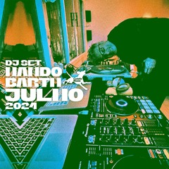 DJ Set Nando Barth Julho 2024