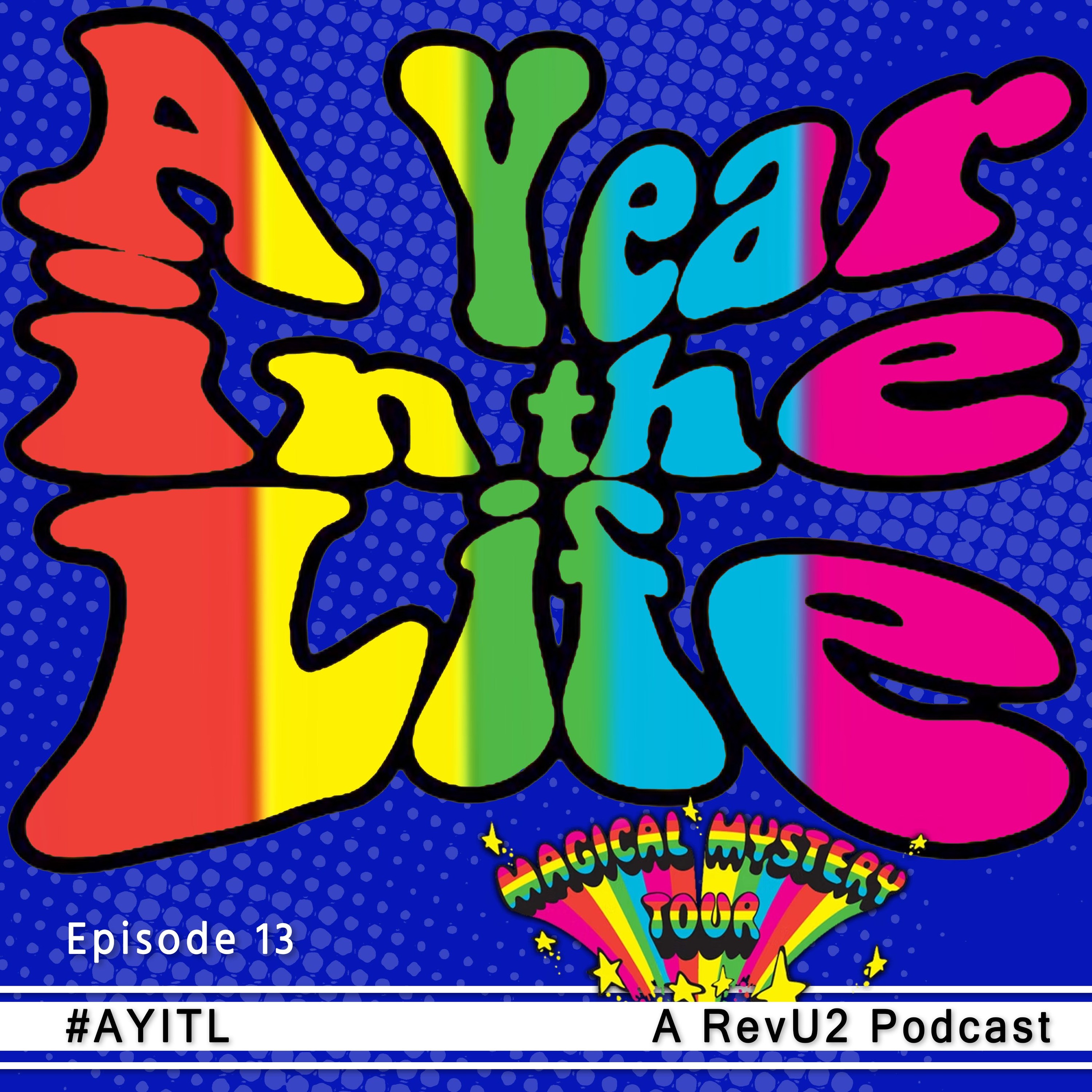 A Year in the Life - Magical Mystery Tour