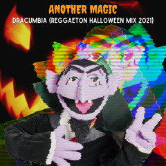 Another Magic - DraCumbia (Reggaeton Halloween Mix 2021) (94BPM)