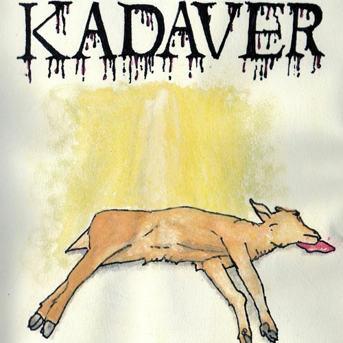 Kadaver - Throw Up [Free]