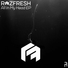 {Premiere}  Rozfresh - All In My Head (Detached Audio)