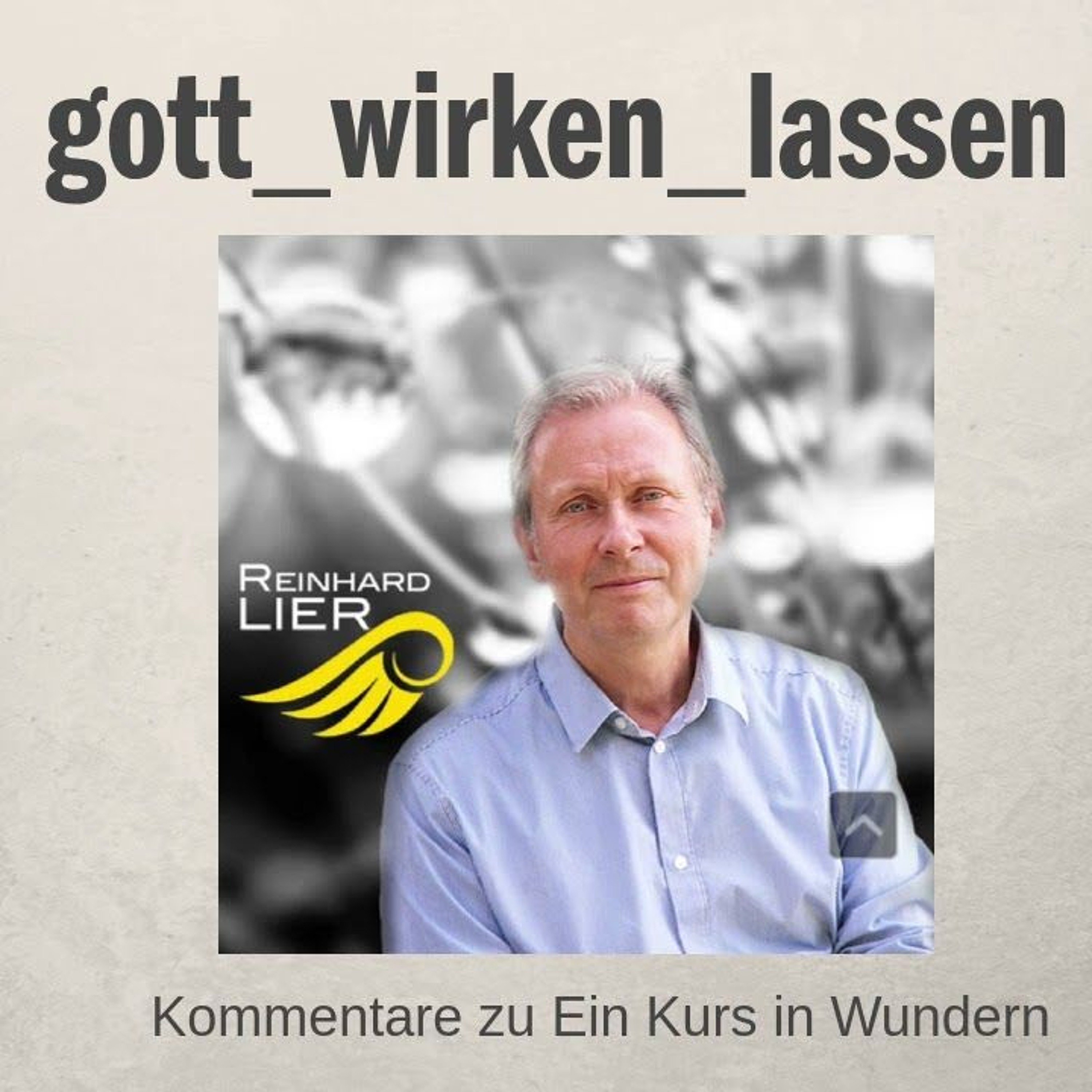 zumkurs - Podcasts zu Ein Kurs in Wundern - EKIW