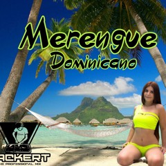 Merengue Dominicano Mix DJ JACKERT 2021 (MERENGUE BAILABLES)