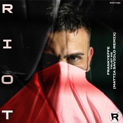 Premiere: Frankyeffe - Trust Me (Mattia Saviolo Remix) [Riot Recordings]