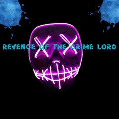Revenge Of The Grime Lord(Intro)