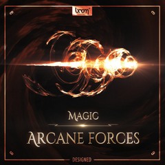 MAGIC - ARCANE FORCES - Designed | Demo
