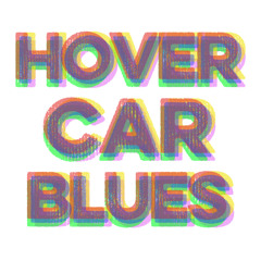 Hover Car Blues (2026 Tiny Desk edition)