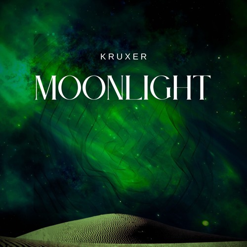 KruXer - Moonlight / Preview