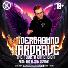 The Bloody Deamon @ Underground Hardrave | The Fourth Dimension | REVISITED (06-12-2024)