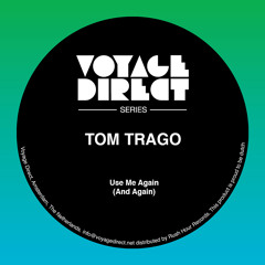 Use Me Again (Carl Craig Rework)