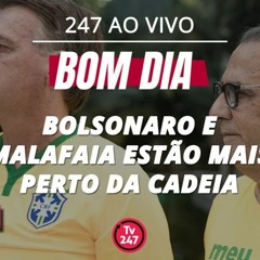 Bom dia 247: Bolsonaro e Malafaia estão mais perto da cadeia (27.2.24)