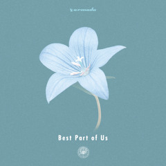 Best Part Of Us (feat. Michael Kaneko)