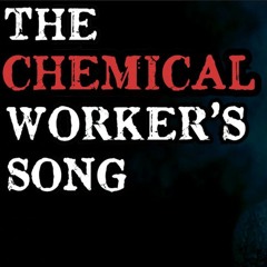 The Chemical Workers Song (Irish Folk Cover by Colm McGuinness)